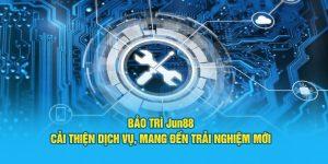 Bảo Trì Jun88: Cải Thiện Dịch Vụ, Mang Đến Trải Nghiệm Mới 4 Sau khi bảo trì hệ thống Jun88, bạn sẽ được gì?