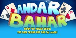 Khám Phá Andar Bahar: Trò Chơi Casino Hấp Dẫn Tại Jun88! 4 Khám phá tựa game bài trực tuyến đến từ Ấn Độ Andar Bahar cũng Jun88