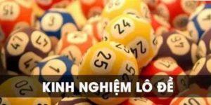 Kinh nghiệm lô đề - Tổng hợp chiến thuật bất bại từ cao thủ 9 Kinh nghiệm chơi lô đề quý báu từ các chiến thuật gia đến từ Jun88.com