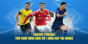 Soccer Pingoal - Trò Chơi Đình Đám Số 1 Hiện Nay Tại Jun88 9 Giới thiệu Soccer Pingoal tại thể thao Jun88